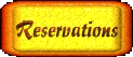 Make your reservations!